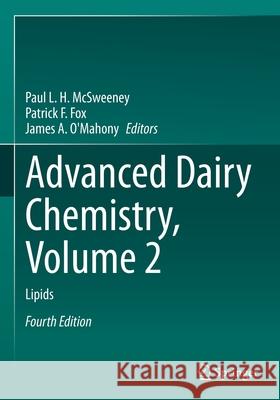 Advanced Dairy Chemistry, Volume 2: Lipids