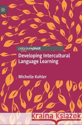Developing Intercultural Language Learning