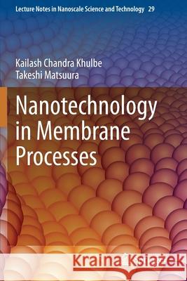 Nanotechnology in Membrane Processes