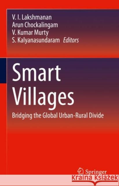 Smart Villages: Bridging the Global Urban-Rural Divide