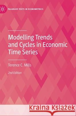 Modelling Trends and Cycles in Economic Time Series