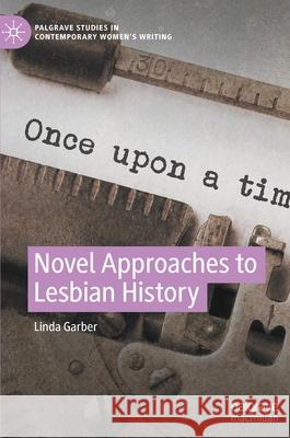 Novel Approaches to Lesbian History