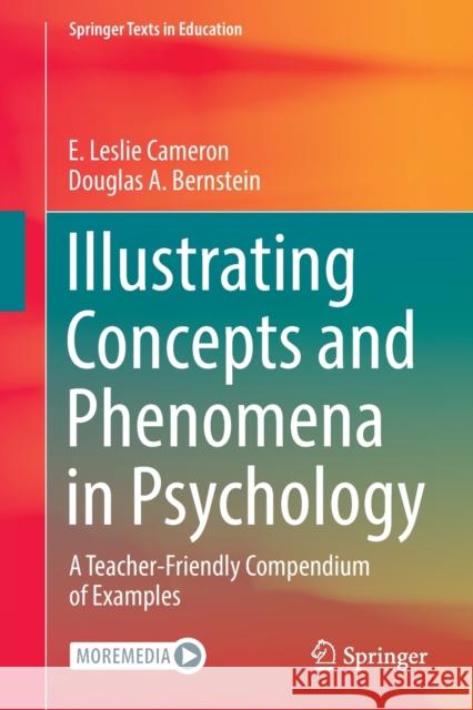 Illustrating Concepts and Phenomena in Psychology: A Teacher-Friendly Compendium of Examples