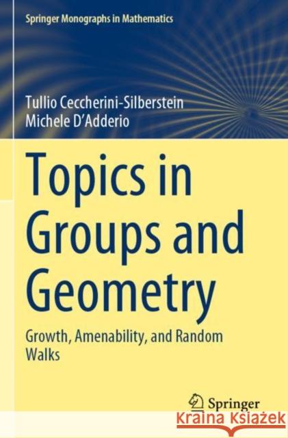 Topics in Groups and Geometry: Growth, Amenability, and Random Walks