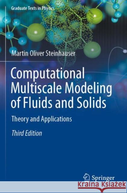 Computational Multiscale Modeling of Fluids and Solids