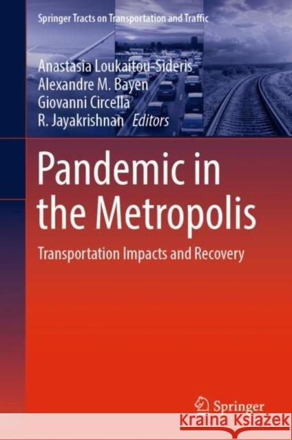 Pandemic in the Metropolis: Transportation Impacts and Recovery