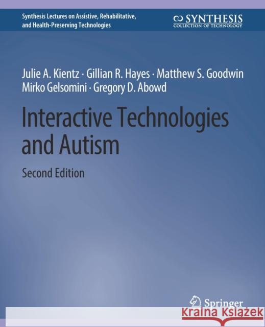 Interactive Technologies and Autism, Second Edition