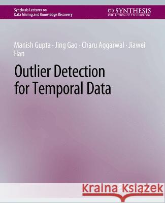 Outlier Detection for Temporal Data