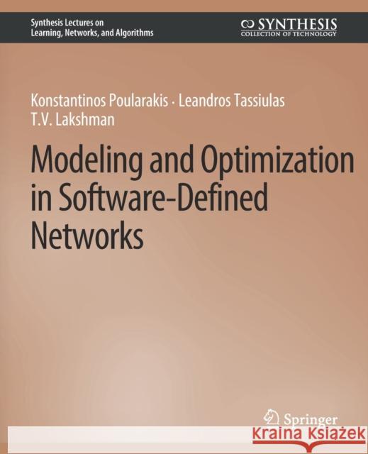 Modeling and Optimization in Software-Defined Networks