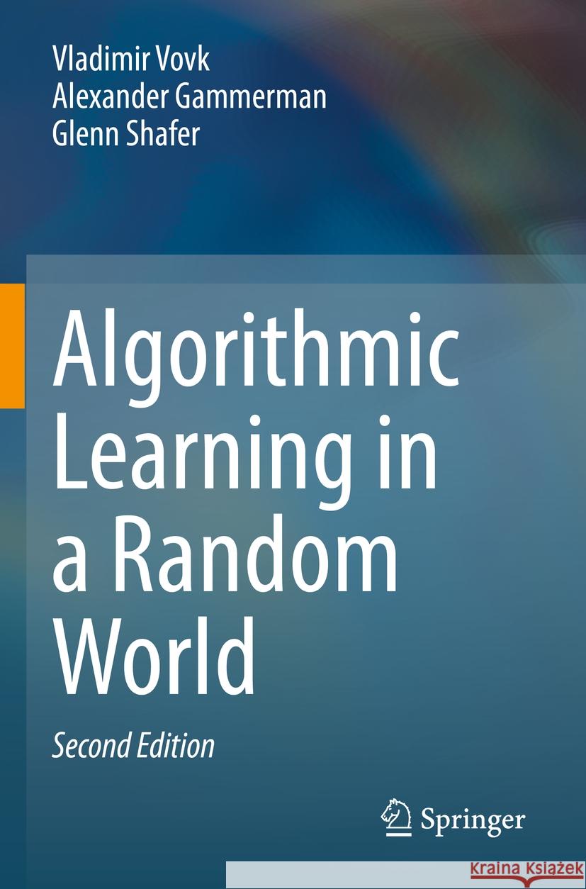 Algorithmic Learning in a Random World