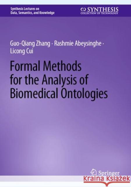 Formal Methods for the Analysis of Biomedical Ontologies