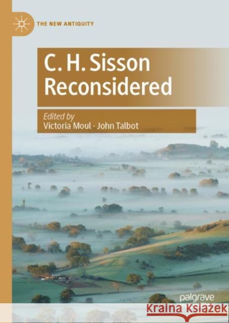 C. H. Sisson Reconsidered