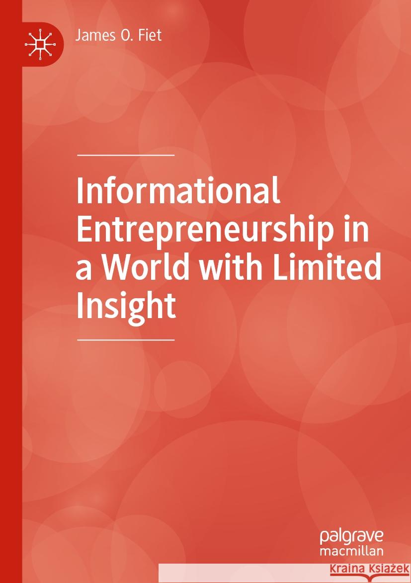 Informational Entrepreneurship in a World with Limited Insight