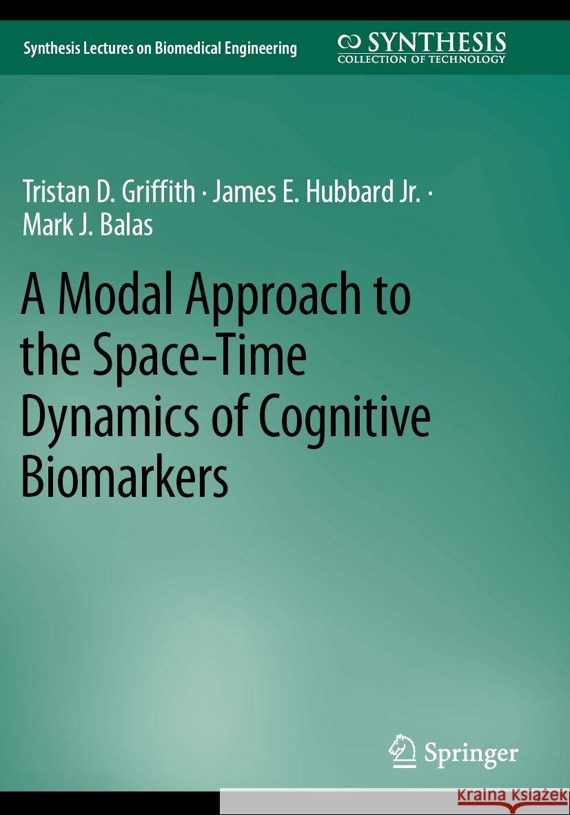 A Modal Approach to the Space-Time Dynamics of Cognitive Biomarkers