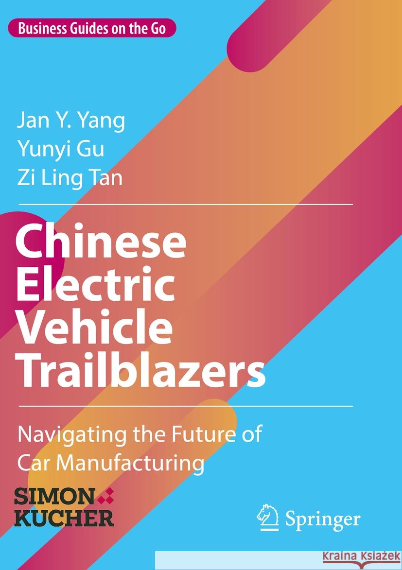 Chinese Electric Vehicle Trailblazers