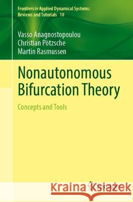 Nonautonomous Bifurcation Theory: Concepts and Tools