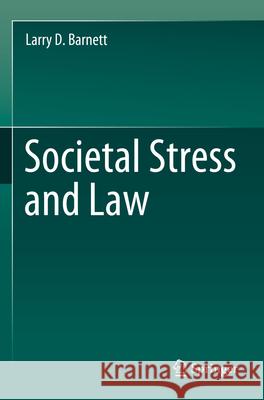 Societal Stress and Law