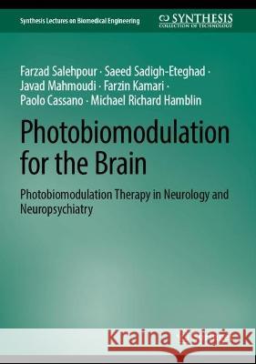 Photobiomodulation for the Brain