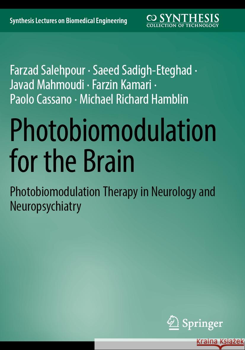 Photobiomodulation for the Brain