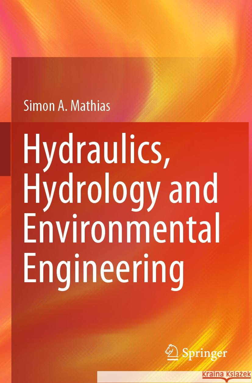 Hydraulics, Hydrology and Environmental Engineering