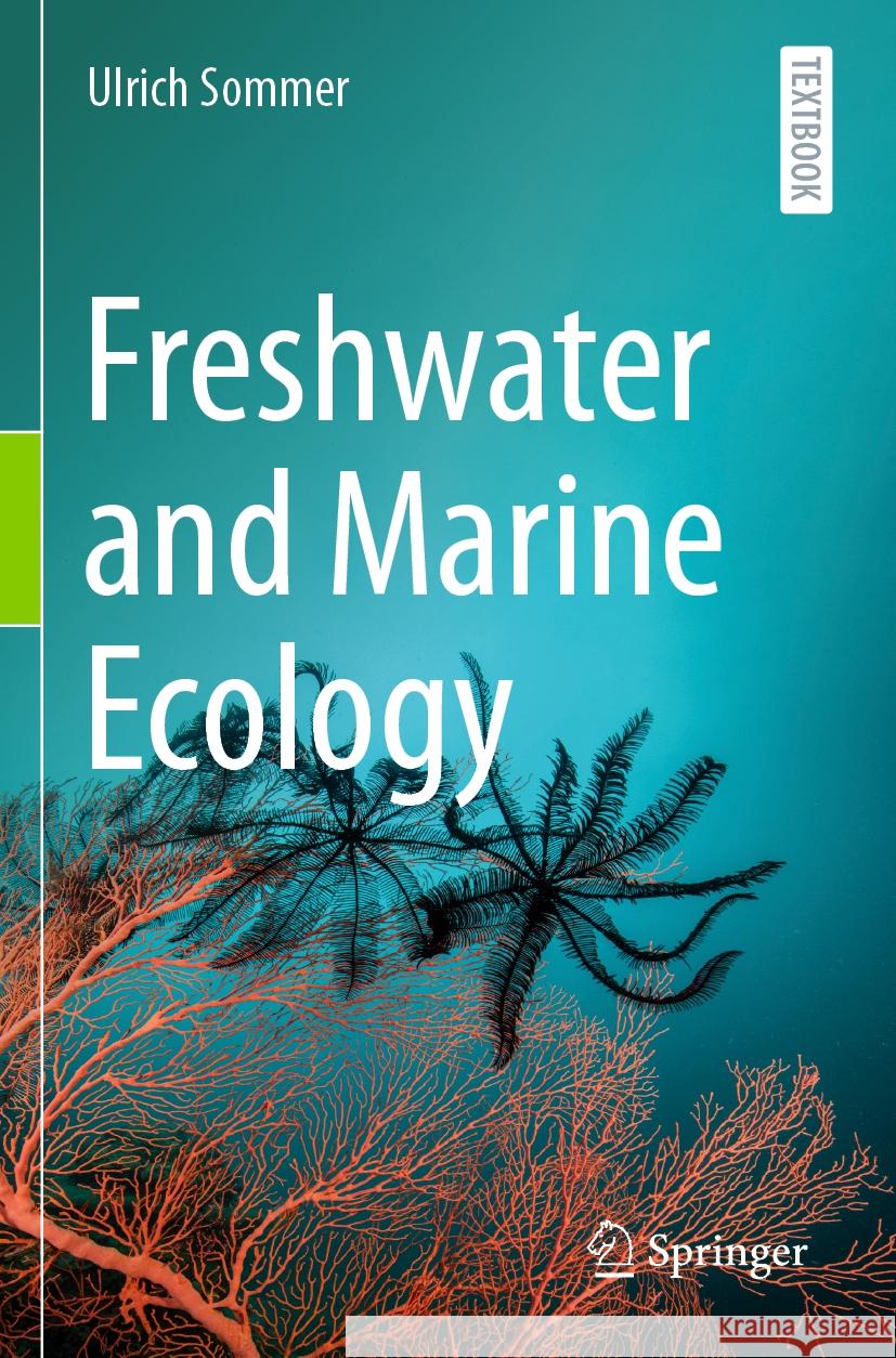 Freshwater and Marine Ecology