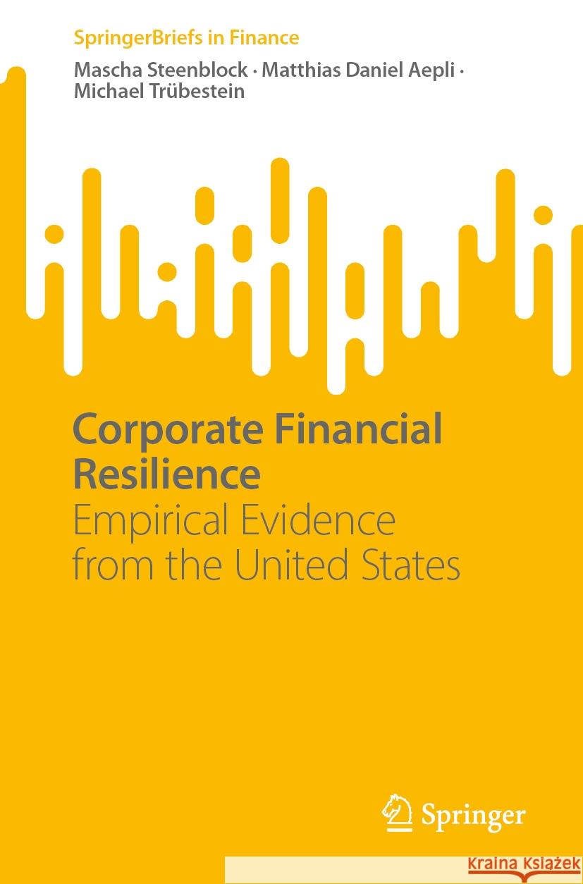 Corporate Financial Resilience