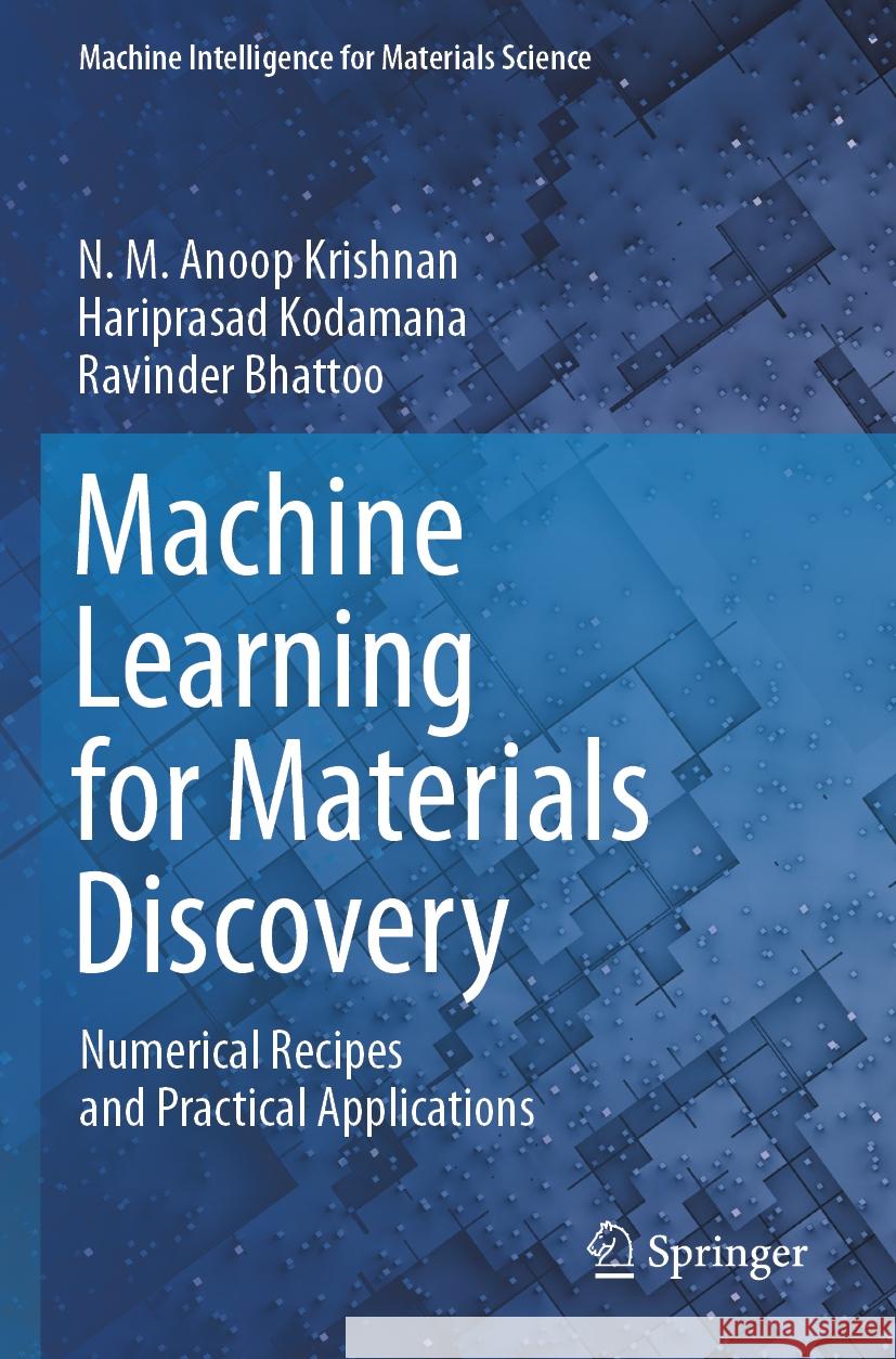 Machine Learning for Materials Discovery: Numerical Recipes and Practical Applications