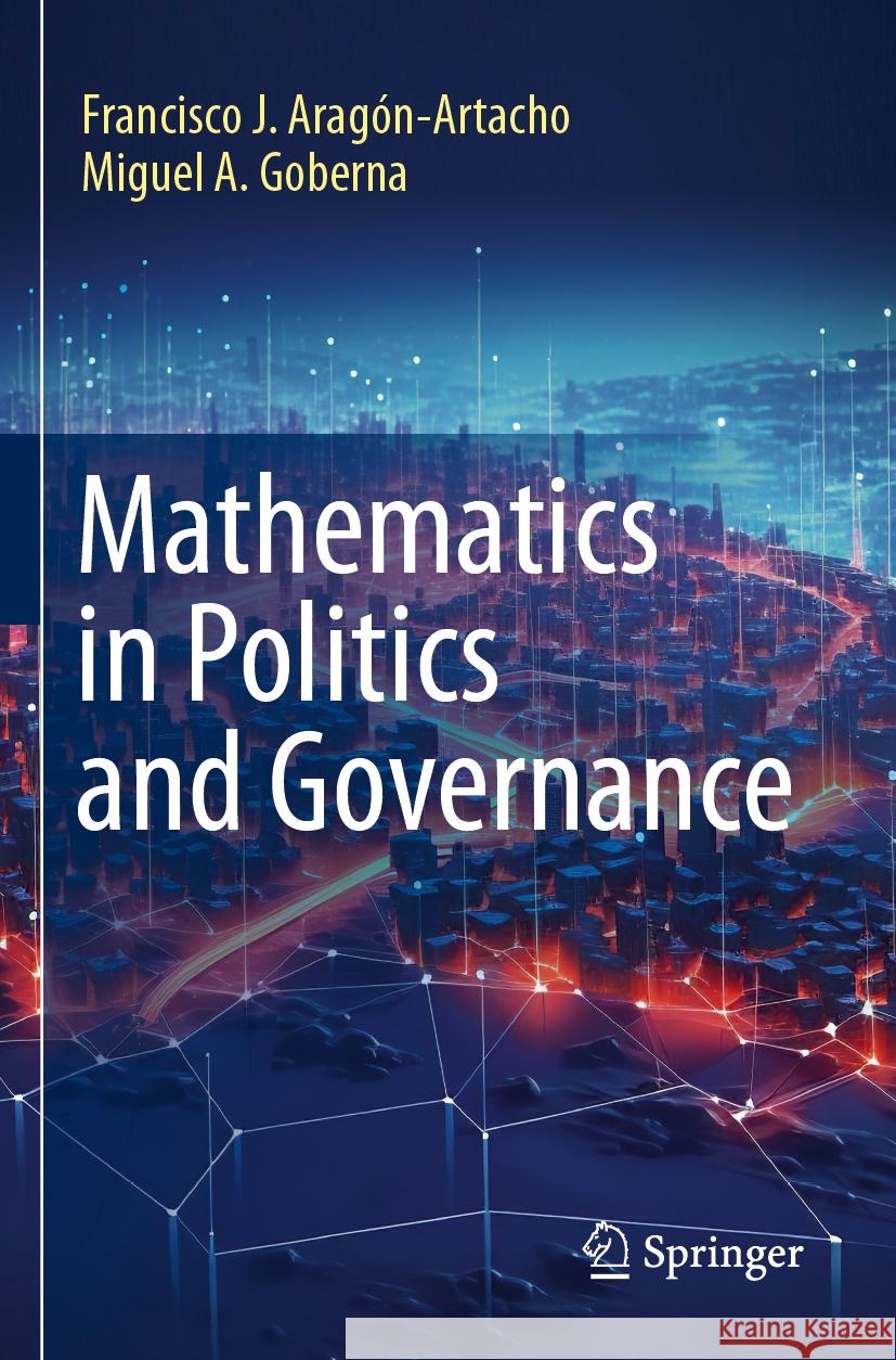 Mathematics in Politics and Governance