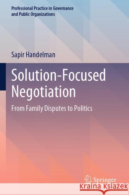 Solution-Focused Negotiation