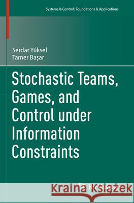 Stochastic Teams, Games, and Control under Information Constraints