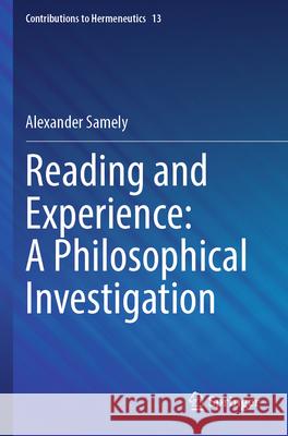 Reading and Experience: A Philosophical Investigation