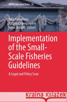 Implementation of the Small-Scale Fisheries Guidelines: A Legal and Policy Scan