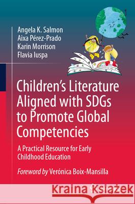 Children's Literature Aligned with Sdgs to Promote Global Competencies: A Practical Resource for Early Childhood Education