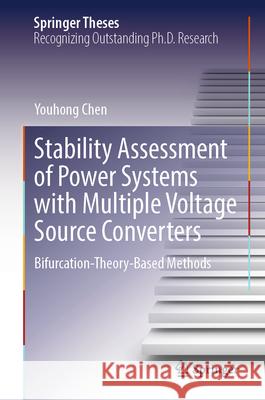 Stability Assessment of Power Systems with Multiple Voltage Source Converters: Bifurcation-Theory-Based Methods