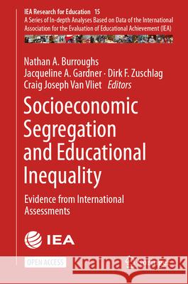 Socioeconomic Segregation and Educational Inequality: Evidence from International Assessments