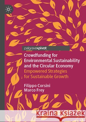Crowdfunding for Environmental Sustainability and the Circular Economy