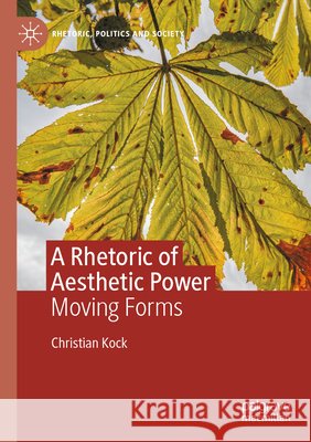 A Rhetoric of Aesthetic Power