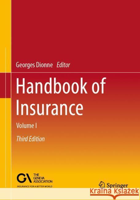 Handbook of Insurance: Volume I