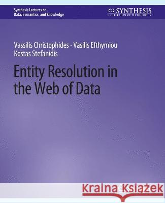 Entity Resolution in the Web of Data