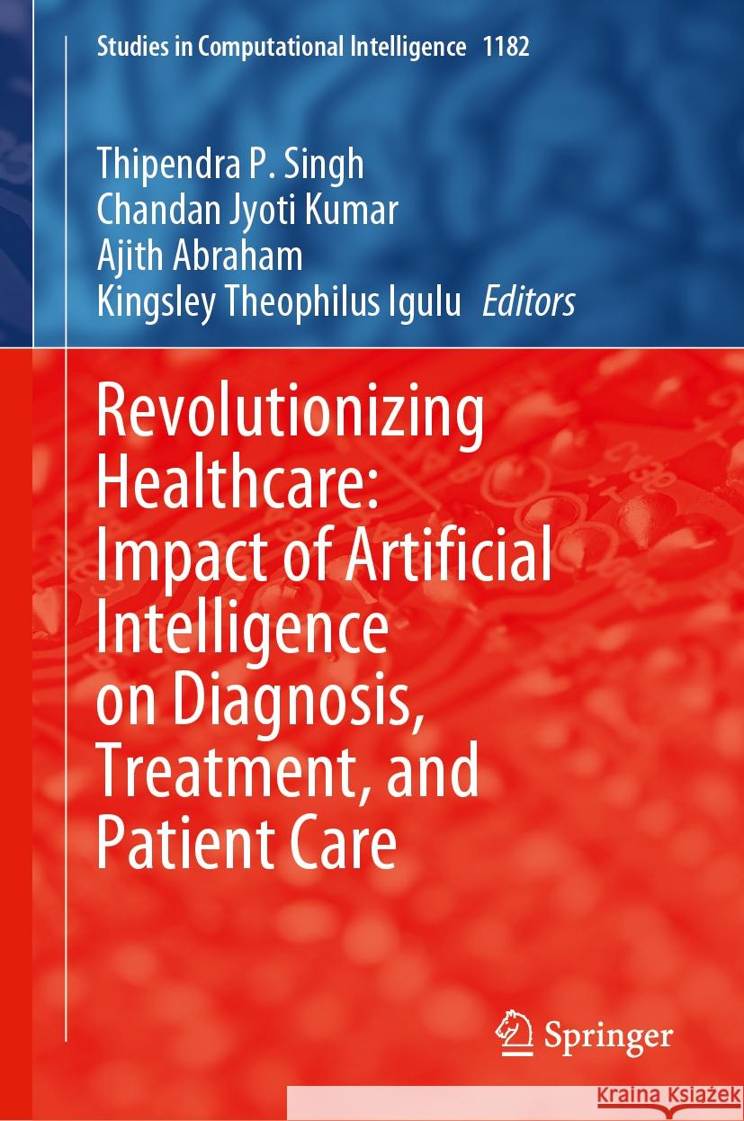 Revolutionizing Healthcare: Impact of Artificial Intelligence on Diagnosis, Treatment, and Patient Care