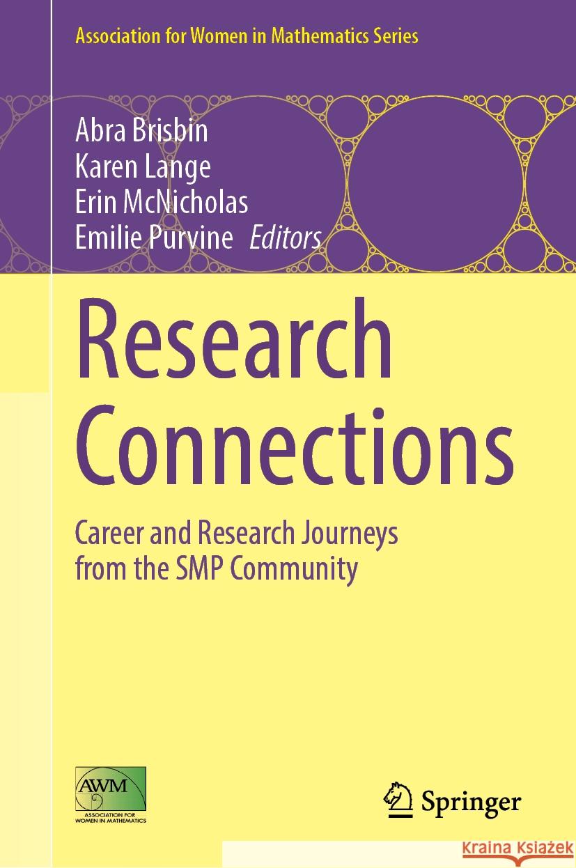 Research Connections: Career and Research Journeys from the SMP Community