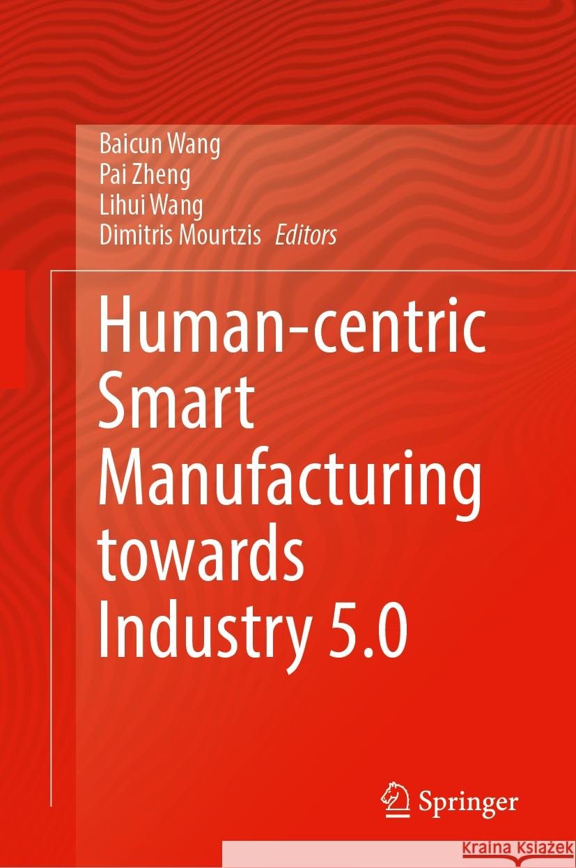 Human-Centric Smart Manufacturing Towards Industry 5.0