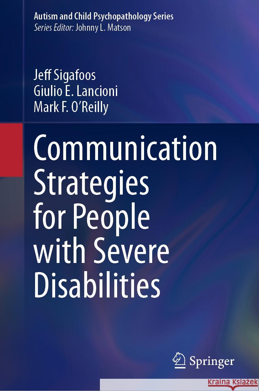 Communication Strategies for People with Severe Disabilities