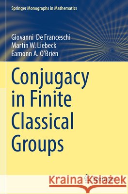 Conjugacy in Finite Classical Groups