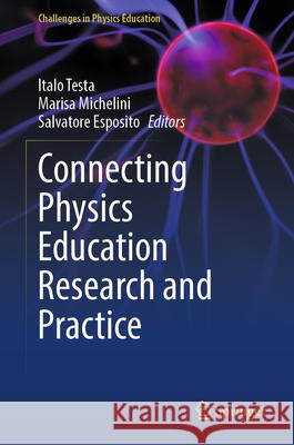Connecting Physics Education Research and Practice