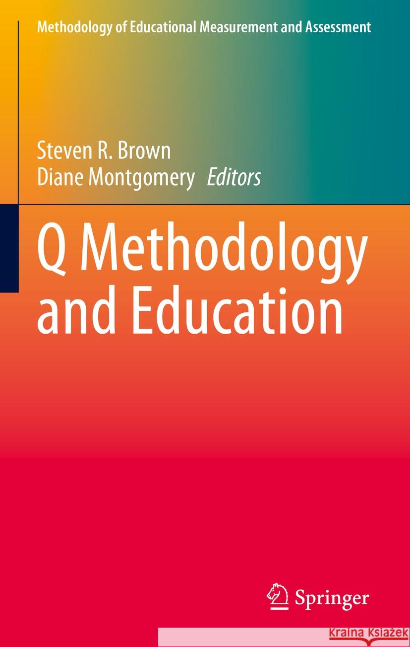 Q Methodology and Education