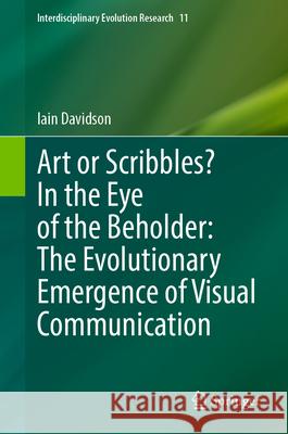Art or Scribbles? in the Eye of the Beholder: The Evolutionary Emergence of Visual Communication