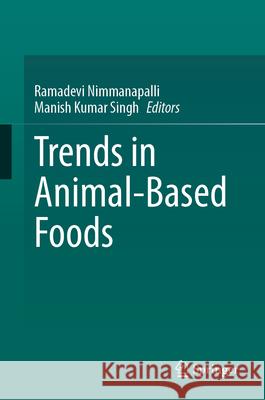Trends in Animal-Based Foods