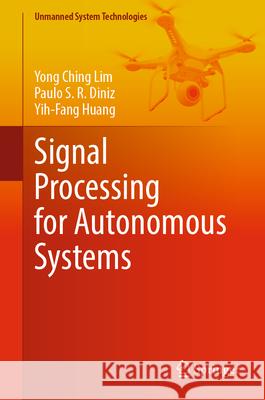 Signal Processing for Autonomous Systems