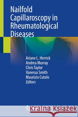 Nailfold Capillaroscopy in Rheumatological Diseases